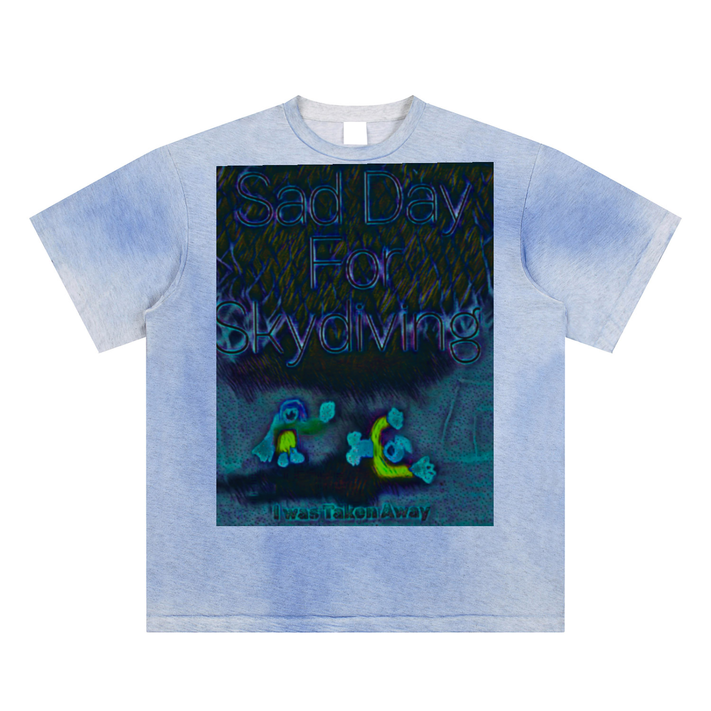 I Was Taken Away: Sun Fade Hand-Painted T-Shirt